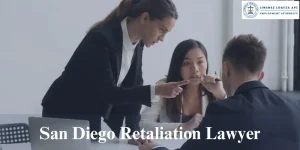 Mejor abogado de represalias de San Diego